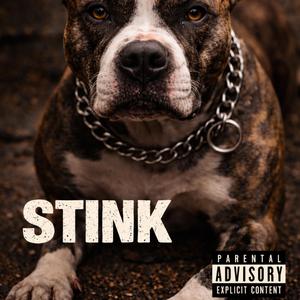 Stink
