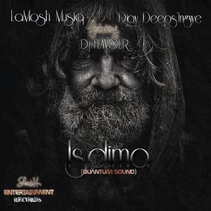 Isdima(Quantum sound) (feat. Djay Deep's Igwe & DJ Flavour)