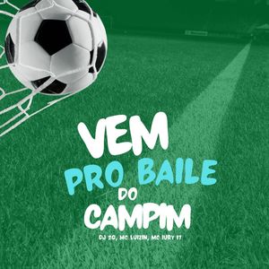 Vem pro Baile do Campim