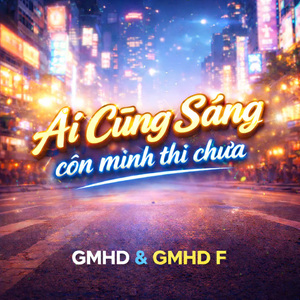 Ai cũng sáng còn mình thì chưa