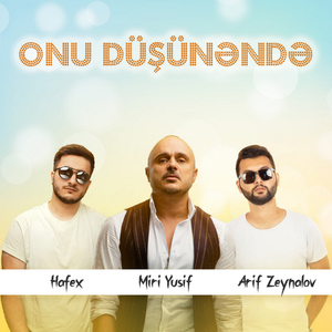 Onu Düşünəndə