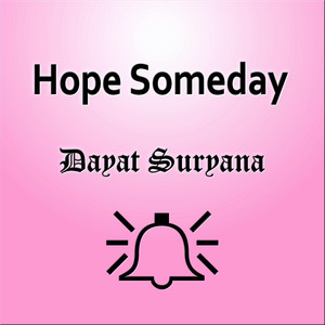Hope Someday