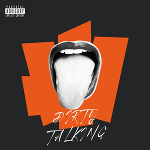 Dirty Talking
