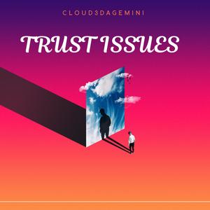 TRUST ISSUES
