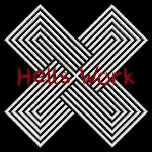 Hells Work