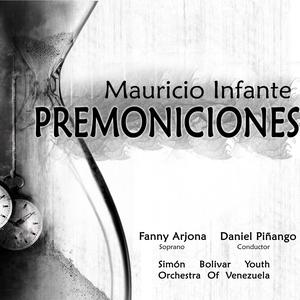 Premoniciones (For Soprano and Chamber Ensemble. Live)