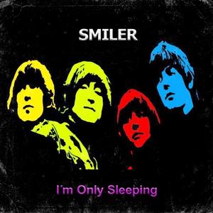 I´m Only Sleeping