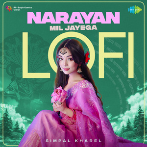 Narayan Mil Jayega - Lofi