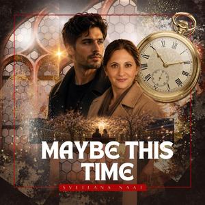 Maybe this time