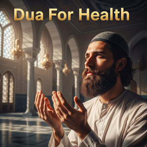 Dua For Health