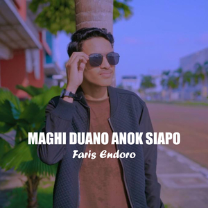 Maghi Duano Anok Siapo