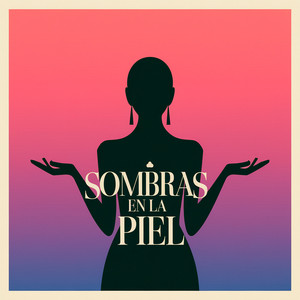 Sombras en la piel