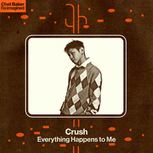 Everything Happens To Me