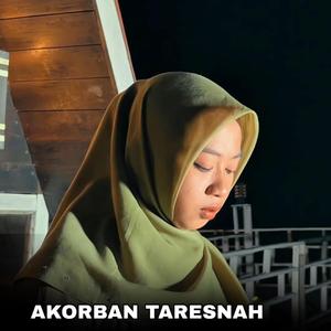 AKORBAN TARESNAH (feat. Azka Umay)