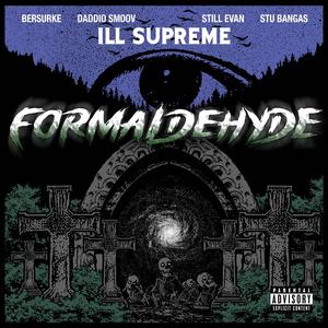 Formaldehyde (feat. Still Evan, Daddio Smoov & Stu Bangas)
