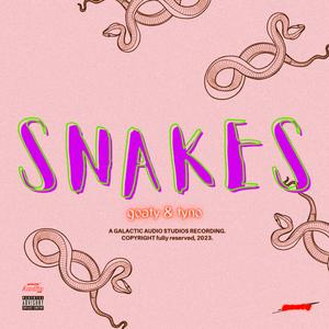 Snakes (feat. Tyno)