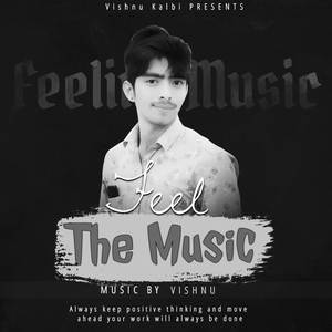 Feel The Music