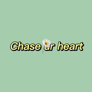 Chase ur heart（prod by Red killer）