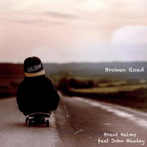 Broken Road (feat. John Hawley)