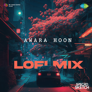 Awara Hoon - Lofi Mix