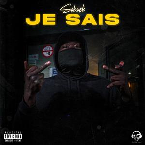 Je sais