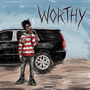 WORTHY