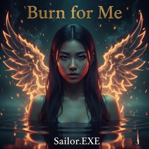 Burn for Me