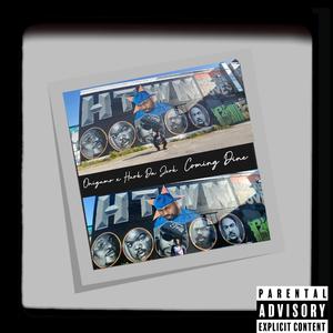 Coming Dine (feat. Hurk Da Jerk)