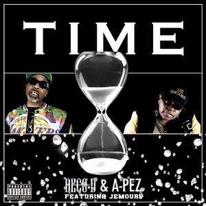 TIME (feat. APez, Jamouri & (Official Video) shot by:@CMDELUXE)