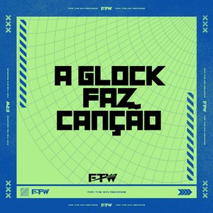A Glock Faz Canção (feat. Mc Padawan)