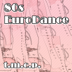 80s Euro Dance