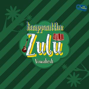 Kaappaatthu Zulu