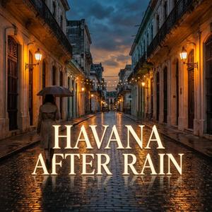 Havana After Rain