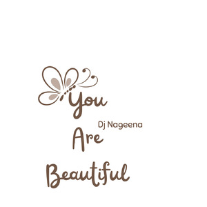 You Are Beautiful