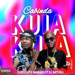 Cabinda Kuia (feat. Dj Natural & Chocolath Nandako)