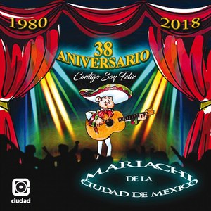 Serenata Huasteca (38 Aniversario, 1980-2018)
