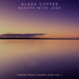 Kunafa With Josè (Original Mix)