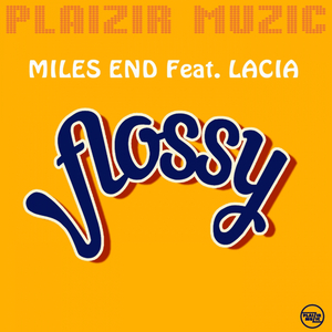 Flossy (Radio Edit)