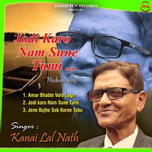 Jodi Karo Nam Sune Tumi