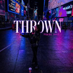 Thrown
