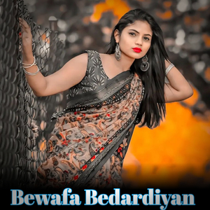 Bewafa Bedardiyan