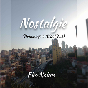 Nostalgie (Hommage à Népal 75e)