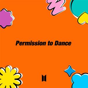 Permission to Dance（原唱：BTS）
