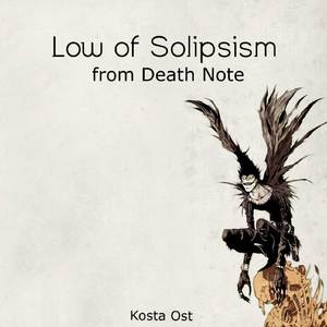 Low of Solipsism (from Death Note) (Cover)