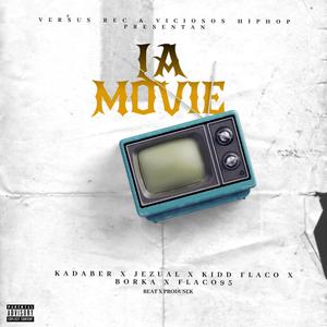 La Movie (feat. Borka, Jezual, Kadaber & Kidd Flacko)