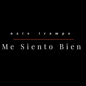 Me Siento Bien