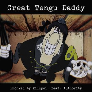 Great Tengu Daddy