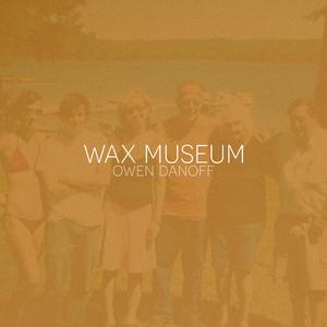 Wax Museum
