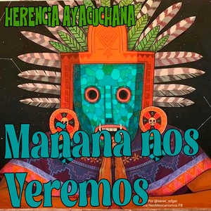 Mañana Nos Veremos