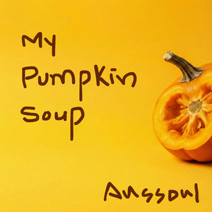 My Pumpkin Soup